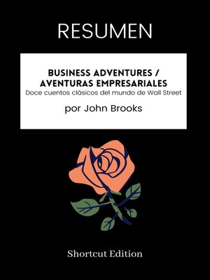 cover image of RESUMEN--Business Adventures / Aventuras empresariales